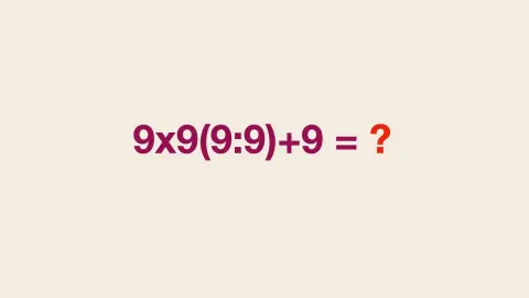 Matematická hádanka s deviatkami 9×9(9:9)+9 napísaná na svetlom pozadí.